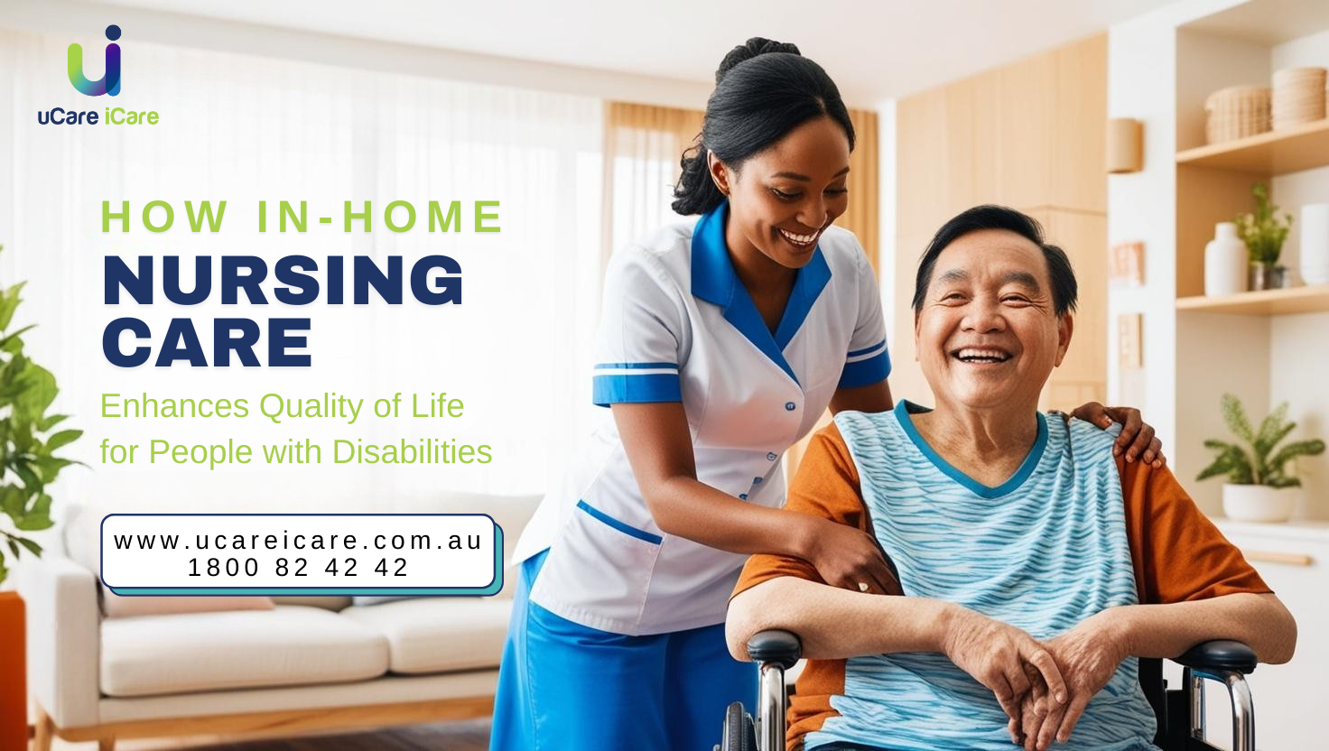 How In-Home Nursing Care Enhances Quality of Life for People with Disabilities-1.png